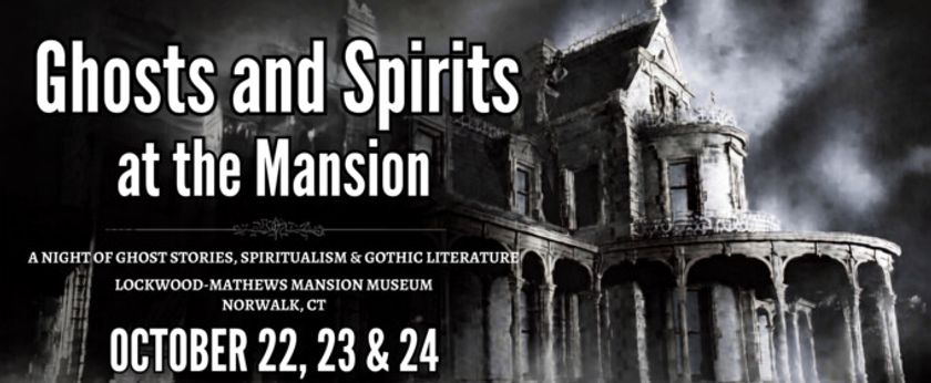 GHOSTS & SPIRITS AT THE MANSION to Open at Lockwood-Mathews Photo