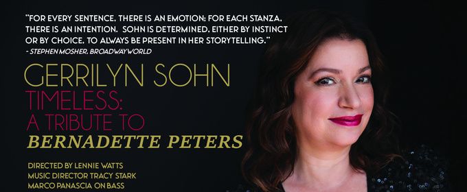 Gerrilyn Sohn to Return to Don't Tell Mama with TIMELESS: A Tribute to Bernadette Peters
