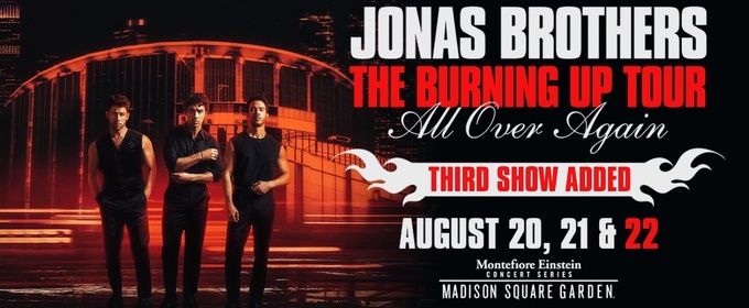 The Jonas Brothers Add Third Night at Madison Square Garden