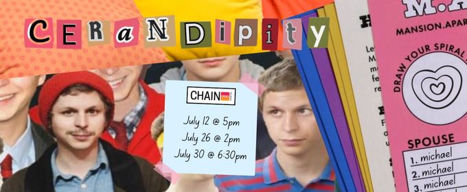 CERANDIPITY to Premiere at Chain Summer Festival With Michael Cera-Inspired Comedy
