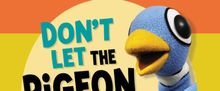 DON’T LET THE PIGEON DRIVE THE BUS! THE MUSICAL! Brings Family Fun to Lincoln