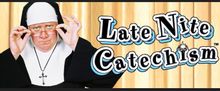LATE NITE CATECHISM Will Return to Fort Worth With Digital Lottery Tickets
