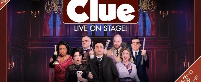 CLUE Comedy Whodunit to Play Midland Center for the Arts