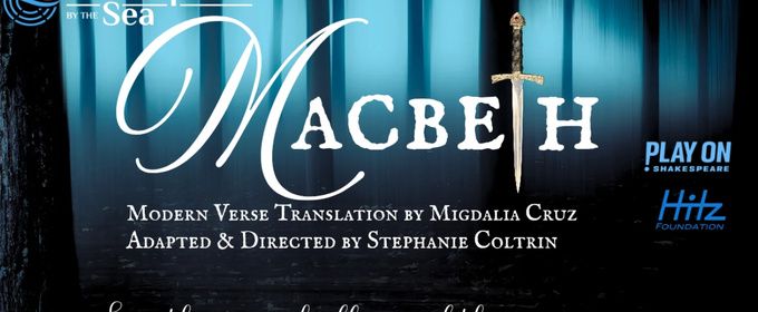 MACBETH to Tour Southern California Parks for Shakespeare by the Sea's 29th Free Season