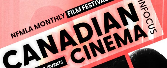 NewFilmmakers Los Angeles to Spotlight Canadian Filmmakers at July Festival