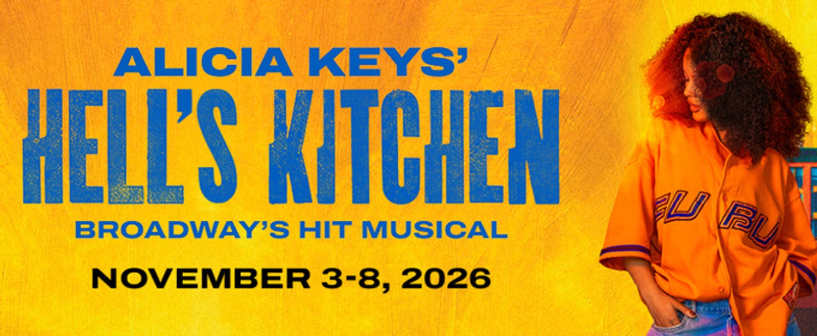 Tickets On Sale For HELL'S KITCHEN at West Herr Auditorium Theatre