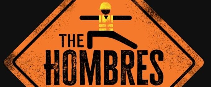 Review: THE HOMBRES at The Old Globe