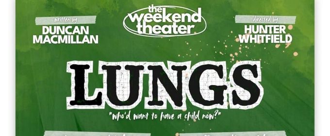 Review: LUNGS at The Weekend Theater in Little Rock