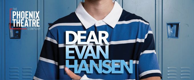 Video: DEAR EVAN HANSEN Trailer Debuts for The Phoenix Theatre Company Production