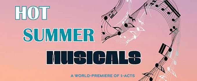 HOT SUMMER NIGHTS - THE MUSICALS to Make World Premiere at The Brickhouse Theatre