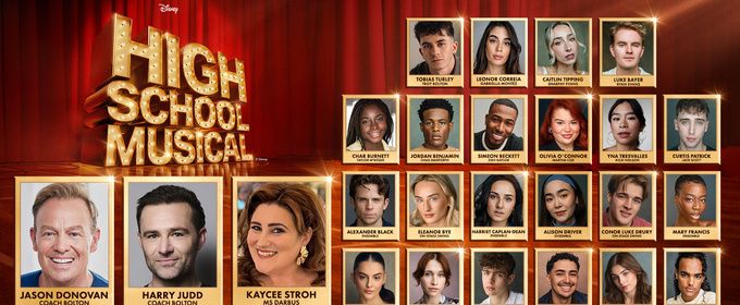 Full Cast Set For Disney's HIGH SCHOOL MUSICAL UK Tour and London Transfer