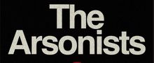 THE ARSONISTS to Open at Skylight Theatre, Directed by Luke Harlan