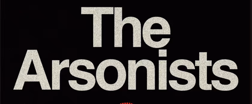 THE ARSONISTS to Open at Skylight Theatre, Directed by Luke Harlan Photo