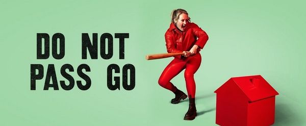 DO NOT PASS GO Will Embark on Scottish Tour