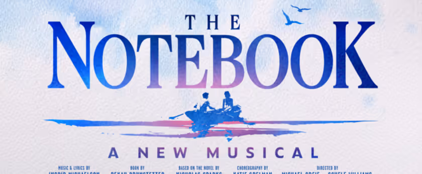 THE NOTEBOOK Musical to Make West End Premiere at Newly Renamed Judi Dench Theatre Photo