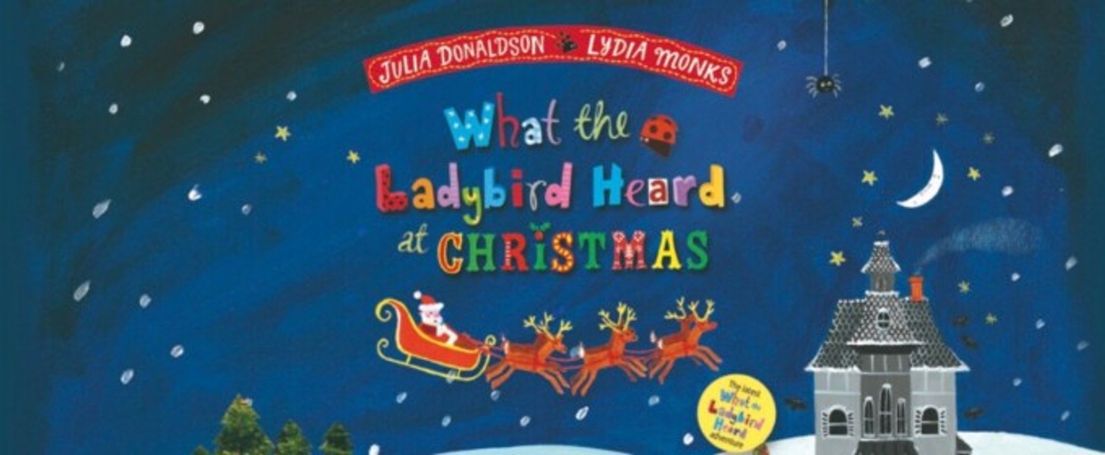 Cast Set For WHAT THE LADYBIRD HEARD AT CHRISTMAS at Royal & Derngate