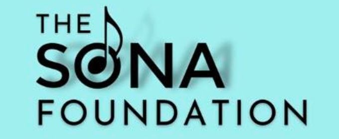 SONGS IN STAGES Gala Set for NYC as SONA Foundation Opens Mental Health Grant Applications