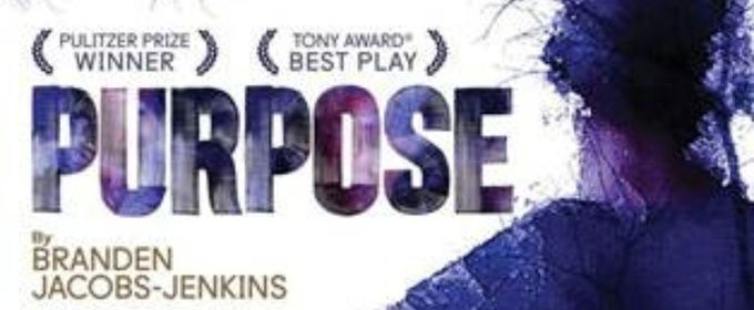 Cast and Creative Team Set for PURPOSE at The Huntington
