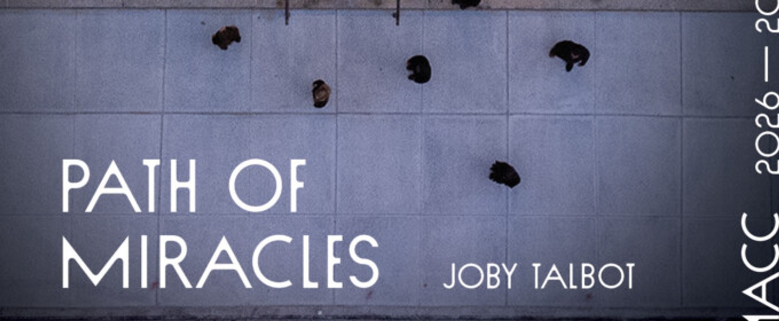 PATH OF MIRACLES to Open MACC's 2026–2027 Season in Brooklyn
