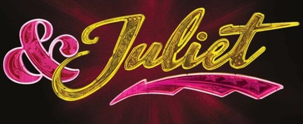 Review: & JULIET by G&T PRODUCTIONS at The Civic