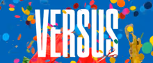 VERSUS World Premiere to Open at The Theatre Centre in November