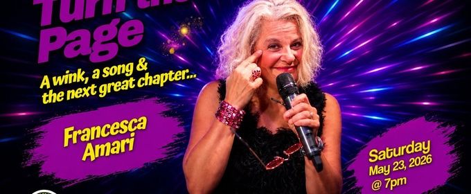 Previews: TURN THE PAGE, A CABARET BY FRANCESCA AMARI at Palm Springs Cultural Center