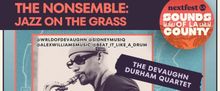 Sounds Of Los Angeles County To Present THE NONSEMBLE: JAZZ ON THE GRASS