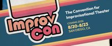 Improv Legends Will Perform at Inaugural ImprovCon