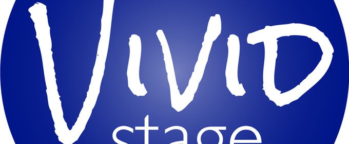 Vivid Stage Receives Grants to Support Upcoming Season of Premieres
