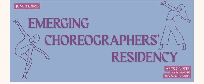 Amoeba Productions to Present The 2026 Emerging Choreographers’ Residency Showcase