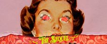 THE SEQUEL to Premiere at King's Head Theatre in London This April
