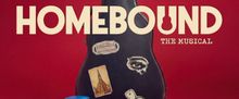 HOMEBOUND to Make NYC Festival Debut at Broadway Bound Theatre Festival