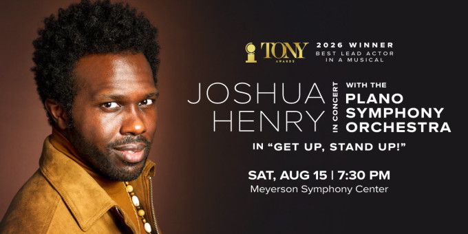 Spotlight: Joshua Henry at the Meyerson
