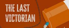 THE LAST VICTORIAN to Premiere at Washington Stage Guild