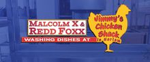 MALCOLM X AND REDD FOXX WASHING DISHES AT JIMMY'S CHICKEN SHACK IN HARLEM To Have Wor