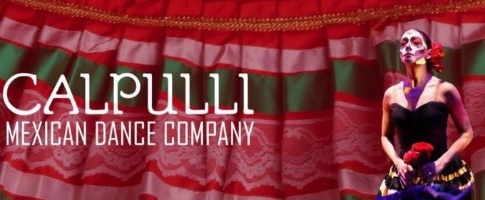 DÍA DE MUERTOS to Return to Queens Theater with Calpulli Mexican Dance Company