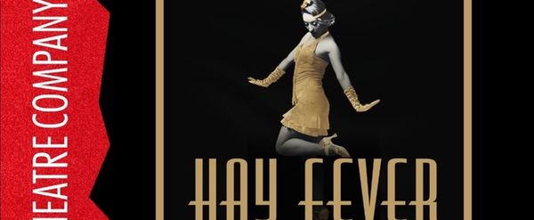 HAY FEVER Will Come to The Human Race Theatre Company in April