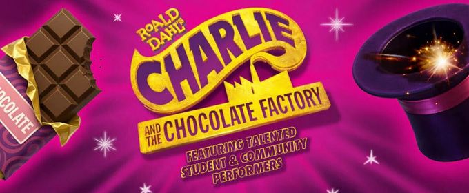 ROALD DAHL'S CHARLIE AND THE CHOCOLATE FACTORY to Feature Student Orchestra at Ruth Eckerd Hall