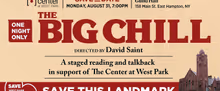 THE BIG CHILL Staged Benefit Reading Will Come to Guild Hall in August; All-Star Cast