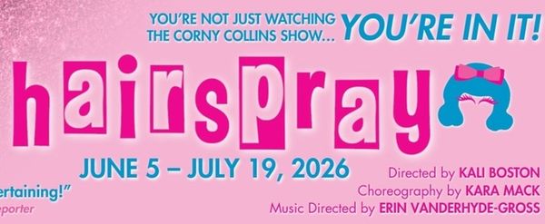 HAIRSPRAY To Be Performed By New Village Arts