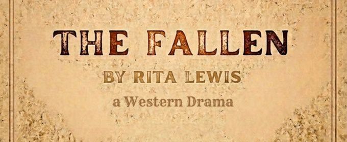 THE FALLEN To Make World Premiere With Manhattan Repertory Theatre