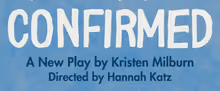CONFIRMED To Be Presented By SheNYC For Summer Theater Festival