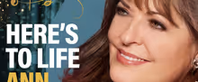 ANN HAMPTON CALLAWAY: HERE'S TO LIFE to Play Hamptons Summer Songbook By The Sea