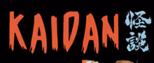 KAIDAN: Japanese Ghost Stories to Open From Za Trans-Pacific Productions