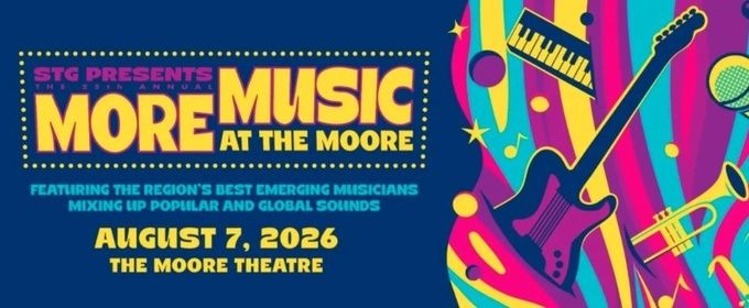 MORE MUSIC @ THE MOORE To Celebrate 25 Years with Seattle Theatre Group