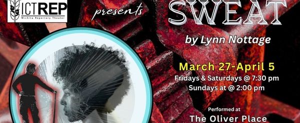 Previews: SWEAT at ICT Rep At Oliver Place