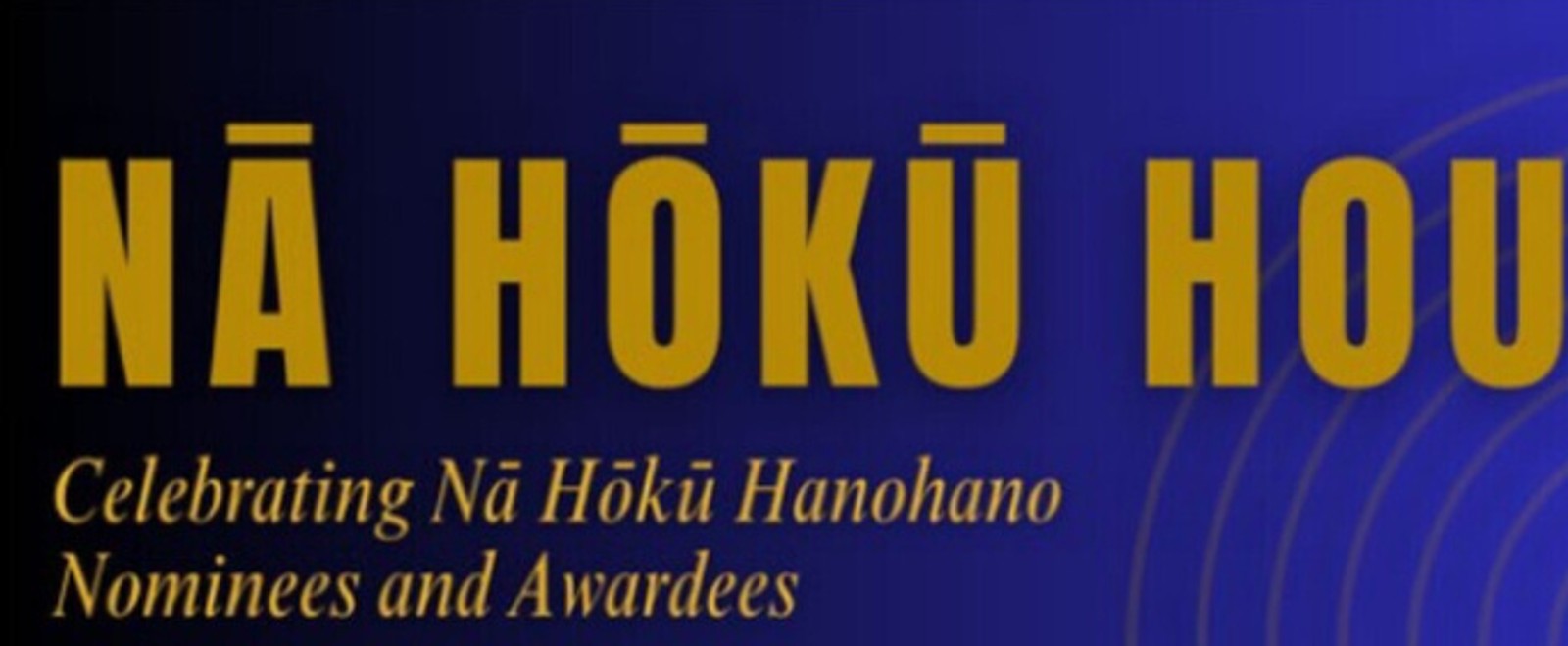 NĀ HŌKŪ HOU 2026 to Celebrate Hawaiʻi's Top Musical Artists at Maui Arts & Cultural Center
