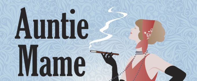 Review: AUNTIE MAME at Brookfield Theatre For The Arts