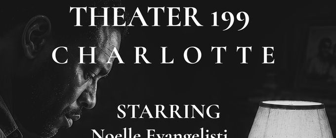 CHARLOTTE to Make Debut At Open-Door Playhouse
