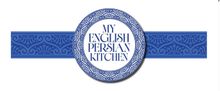 MY ENGLISH PERSIAN KITCHEN To Have U.S. Premiere In Mosaic Theater and Solas Nua C